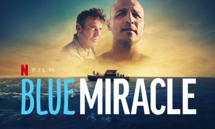 inspiring “blue miracle” coming to netflix on May 27