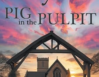 “PIG IN THE PULPIT,”  G.P. Taylor’s true-to-life compelling novel of living in two different worlds