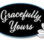 GRACEFULLY YOURS: Beautiful Greeting Cards with Heartfelt Messages