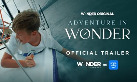 Wonder Project Unveils Official Trailer For Their Docu-series ADVENTURE IN WONDER