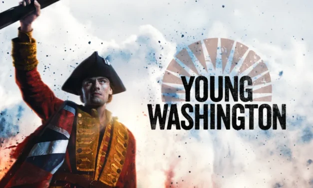 ANGEL STUDIOS AND WONDER PROJECT DEBUT A NEW TRAILER FOR THE HISTORICAL WAR EPIC                            “YOUNG WASHINGTON”